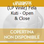 (LP Vinile) Fela Kuti - Open & Close lp vinile