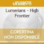 Lumerians - High Frontier cd