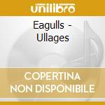 Eagulls - Ullages cd