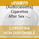 (Audiocassetta) Cigarettes After Sex - Cry cd musicale
