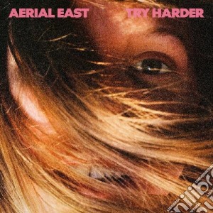 (LP Vinile) Aerial East - Try Harder lp vinile