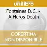Fontaines D.C. - A Heros Death cd