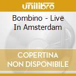 Bombino - Live In Amsterdam cd