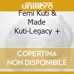 Femi Kuti & Made Kuti-Legacy + cd