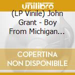 (LP Vinile) John Grant - Boy From Michigan (Gatefold Sleeve With Spot Glitter Varnish & Gloss Laminate Finish, Lyric Poster) (2 Lp) lp vinile