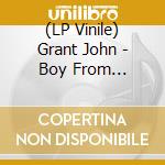 (LP Vinile) Grant John - Boy From Michigan (Limited Deluxe Lp) vinile