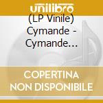 (LP Vinile) Cymande - Cymande (Translucent Orange Crush Vinyl) lp vinile