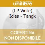 (LP Vinile) Idles - Tangk vinile