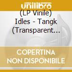 (LP Vinile) Idles - Tangk (Transparent Pink Vinyl) vinile