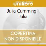Julia Cumming - Julia cd