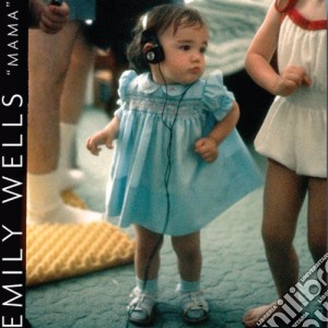 Emily Wells - Mama cd musicale di Emily Wells