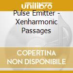 Pulse Emitter - Xenharmonic Passages cd