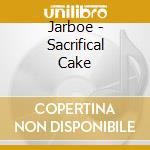Jarboe - Sacrifical Cake cd