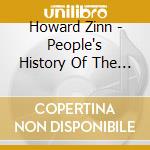 Howard Zinn - People's History Of The USA (2 Cd) cd