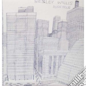 (LP VINILE) Rush hour lp vinile di Wesley Willis
