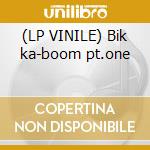 (LP VINILE) Bik ka-boom pt.one lp vinile di Jello Biafra