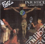 (LP Vinile) Fartz - Injustice vinile