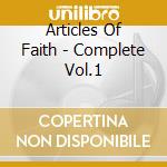 Articles Of Faith - Complete Vol.1 cd