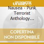 Nausea - Punk Terrorist Anthology (vol.i)