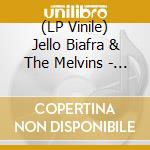(LP Vinile) Jello Biafra & The Melvins - Sieg Howdy! vinile
