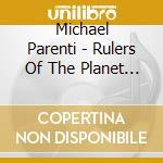 Michael Parenti - Rulers Of The Planet (Cd+Dvd) cd