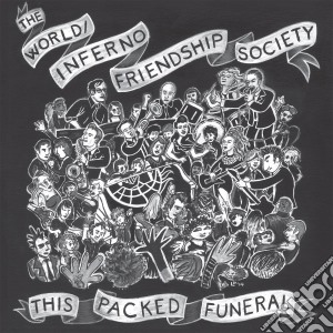 World / Inferno Friendship Society - This Packed Funeral cd musicale di Friend World/inferno