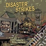Disaster Strikes - In The Age Of Corporatepersonhood