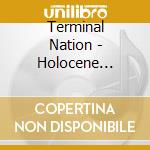 Terminal Nation - Holocene Extinction cd