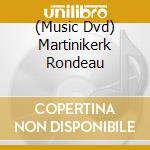 (Music Dvd) Martinikerk Rondeau cd