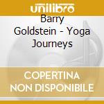Barry Goldstein - Yoga Journeys cd