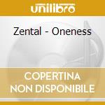 Zental - Oneness cd