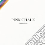 Zookeeper - Pink Chalk