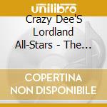 Crazy Dee'S Lordland All-Stars - The Model Stretch Techniques Cd/Dvd Combo cd