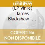 (LP Vinile) James Blackshaw - Apologia
