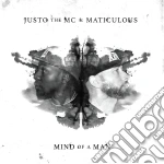 (LP Vinile) Justo The Mc & Maticulous - Mind Of A Man vinile