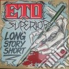 (LP Vinile) Eto X Superior - Long Story Short cd