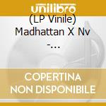 (LP Vinile) Madhattan X Nv - Repercussions vinile