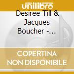 Desiree Till & Jacques Boucher - Emotions cd