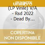 (LP Vinile) V/A - Rsd 2022 - Dead By Daylight V2 (Soundtrack) vinile