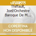 Thiffault, Joel/Orchestre Baroque De M - Concerti Grossi, Op. 3 cd