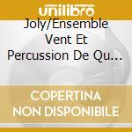 Joly/Ensemble Vent Et Percussion De Qu - The Lord Of The Rings cd