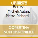 Bettez, Michel/Aubin, Pierre-Richard - Romantic Bassoon, The