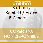 Shaham / Bernfeld / Fuoco E Cenere - Fantasy In Blue - Purcell & George Gershwin cd