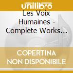 Les Voix Humaines - Complete Works For Two Equal Viols, Vo (2 Cd) cd