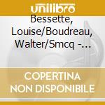 Bessette, Louise/Boudreau, Walter/Smcq - Les Laureats: Prix Quebec-Flandres 19 cd