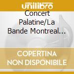 Concert Palatine/La Bande Montreal Bar - Batailles