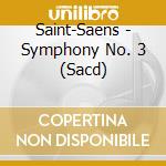Saint-Saens - Symphony No. 3 (Sacd) cd