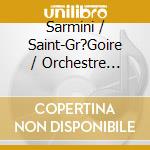 Sarmini / Saint-Gr?Goire / Orchestre Orien - Cercle De L'Extase (Le) cd