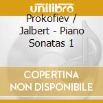 Prokofiev / Jalbert - Piano Sonatas 1 cd musicale