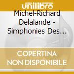 Michel-Richard Delalande - Simphonies Des Noels cd